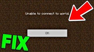 Minecraft Unable to Connect to World Solutions