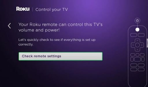 Pair Roku Remote to TV Volume - Check remote Settings