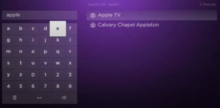 Step 4 Type Apple TV into the Search Bar on your Roku remote