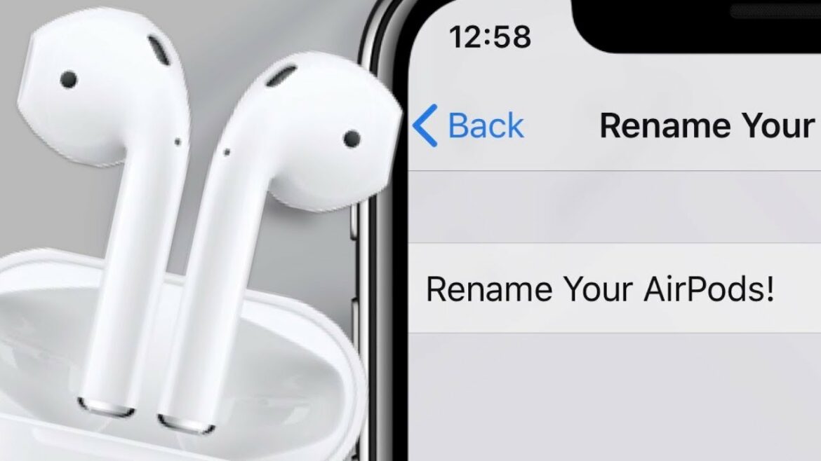 How To Change Name On AirPods