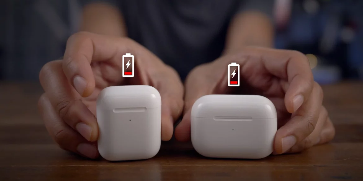 Why Do My AirPods Die So Fast