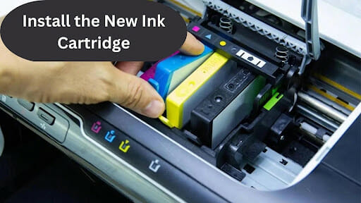 Install the New Ink Cartridges